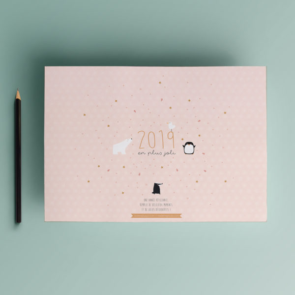 Calendrier 2019 - La vie en plus joli