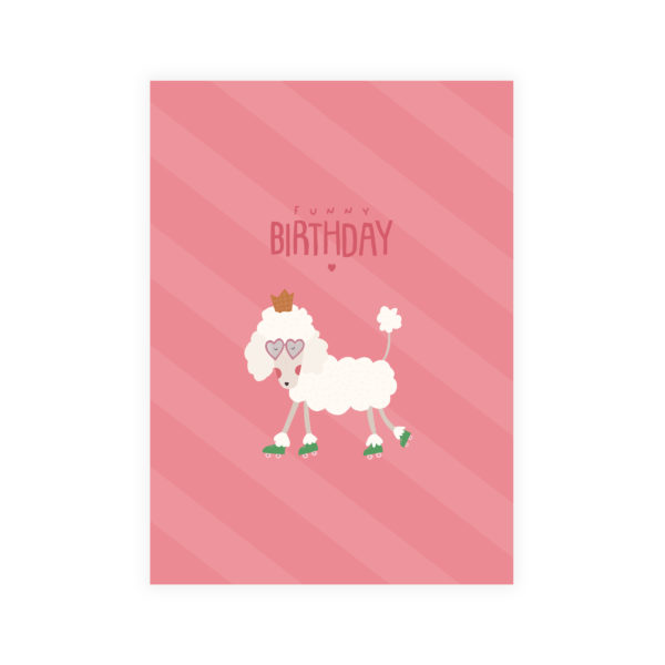 Carte Anniversaire Caniche sur patin à roulettes